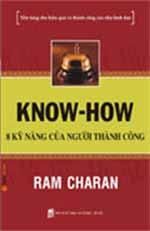 Know-how - 8 kỹ năng của người thành đạt