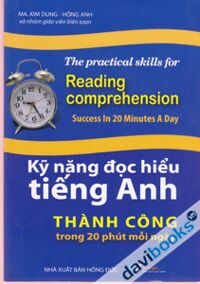 Kỹ Năng Đọc Hiểu Tiếng Anh Thành Công Trong 20 Phút Mỗi Ngày