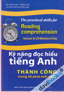 Kỹ Năng Đọc Hiểu Tiếng Anh Thành Công Trong 20 Phút Mỗi Ngày