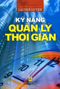 Kỹ Năng Quản Lý Thời Gian