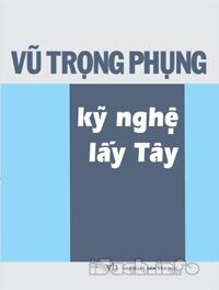 Kỹ nghệ lấy tây