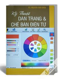 Kỹ Thuật Dàn Trang & Chế Bản Điện Tử