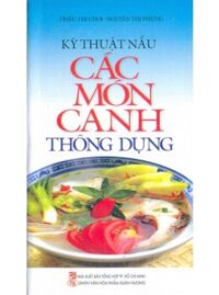 Kỹ thuật nấu các món canh thông dụng