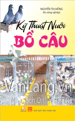 Kỹ thuật nuôi bồ câu