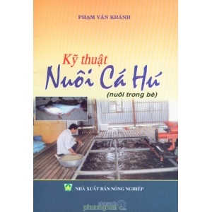 Kỹ Thuật Nuôi Cá Hú