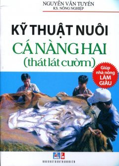 Kỹ thuật nuôi cá nàng hai (Thát Lát Cườm)