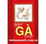 Kỹ Thuật Nuôi Gà Chọi