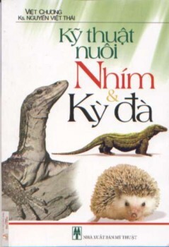 Kỹ Thuật Nuôi Nhím Và Kỳ Đà