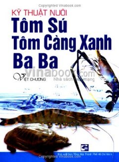 Kỹ thuật nuôi tôm sú, tôm càng xanh, baba