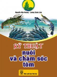 Kỹ Thuật Nuôi Và Chăm Sóc Tôm