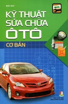 Kỹ Thuật Sửa Chữa Ô Tô Cơ Bản