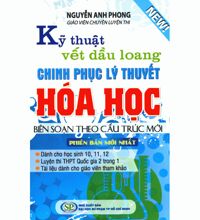 Kỹ thuật vết dầu loang chinh phục lý thuyết hóa học