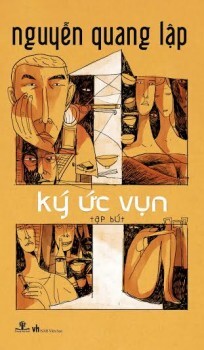 Ký ức vụn - Nguyễn Quang Lập