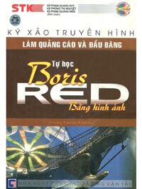 Kỹ Xảo Truyền Hình Làm Quảng Cáo Và Đầu Băng - Tự Học Boris Red Bằng Hình Ảnh