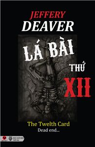 Lá bài thứ XII - Jeffery Deaver