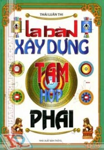 La bàn xây dựng - Tam hợp phái