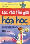 Lạc Vào Thế Giới Hóa Học