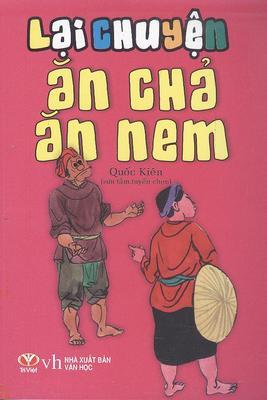 Lại chuyện ăn chả ăn nem - Quốc Kiên