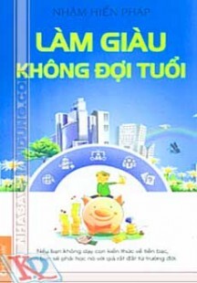 Làm Giàu Không Đợi Tuổi