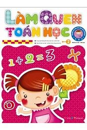 Làm quen Toán học - Tập 2