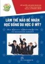 Làm thế nào để nhận học bổng du học ở Mỹ?