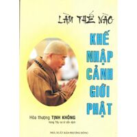 Làm thế nào khế nhập cảnh giới Phật