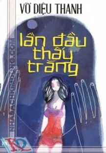 Lần Đầu Thấy Trăng