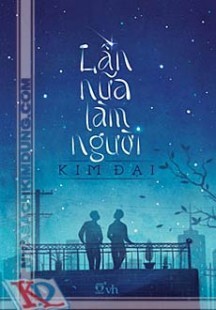 Lần nữa làm người