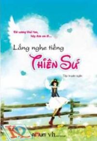 Lắng Nghe Tiếng Thiên Sứ