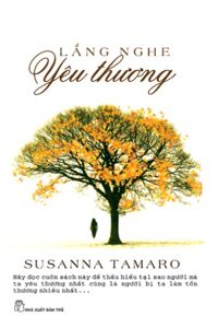 Lắng nghe yêu thương - Susanna Tamaro