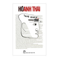 Lang Thang Trong Chữ  - Hồ Anh Thái