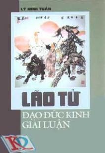 Lão Tử Đạo Đức Kinh Giải Luận