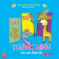 Lật biến hình thông minh: Các loài động vật