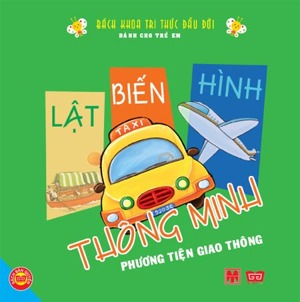 Lật biến hình thông minh: Phương tiện giao thông - Băng Sơn