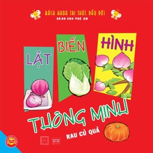 Lật biến hình thông minh: Rau củ quả - Băng Sơn