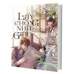 Lấy Chồng Nhà Giàu tập 1