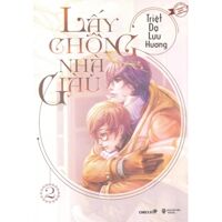 Lấy chồng nhà giàu - Tập 2