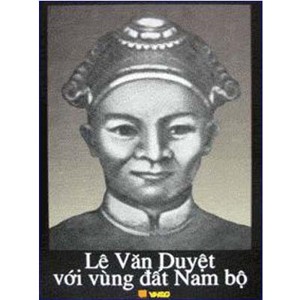 Lê Văn Duyệt Với Vùng Đất Nam Bộ