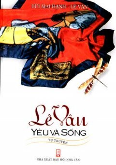 Lê Vân Yêu Và Sống