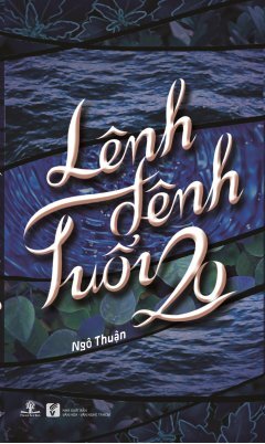 Lênh Đênh Tuổi 20