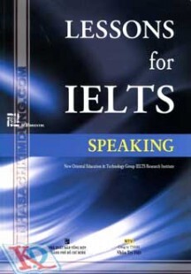 Lessons For IELTS - Speaking (Kèm 1 MP3)