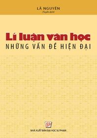 Lí luận văn học những vấn đề hiện đại