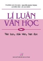 Lí luận văn học t1 văn học nhà văn bạn đọc