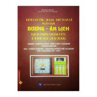 Lịch Can Chi - 28 Sao Thứ Tuần Lễ Ngàn Năm Dương - Âm Lịch