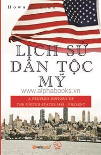 Lịch sử dân tộc Mỹ - Howard Zinn