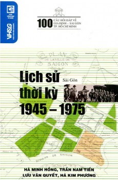 Lịch sử Gia Định - Sài Gòn (Bộ 4 cuốn) - Nhiều tác giả