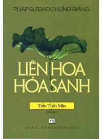 Liên Hoa Hóa Sanh - Đạo Chứng