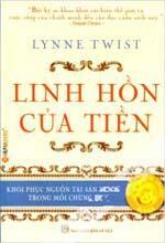 Linh Hồn Của Tiền - Khôi Phục Nguồn Tài Sản Vô Giá Trong Mỗi Chúng Ta