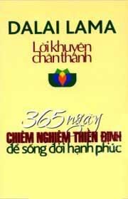 Lời khuyên chân thành - 365 ngày chiêm nghiệm thiền định để sống đời hạnh phúc