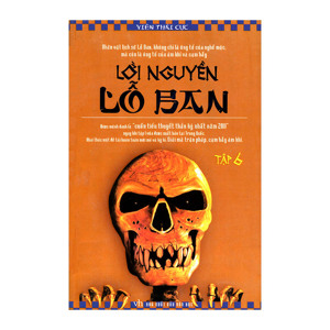 Lời Nguyền Lỗ Ban - Tập 6